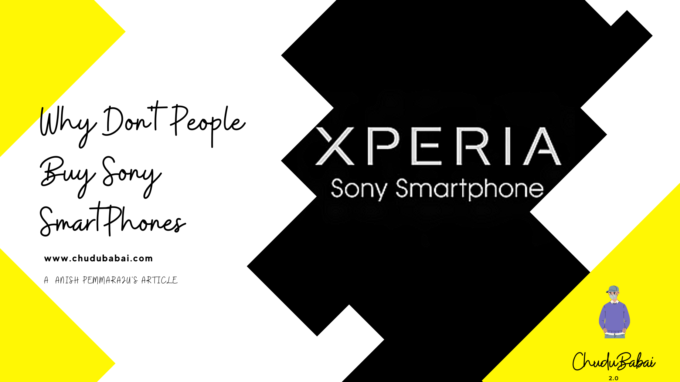 Sony Smartphone Downfall and the Reason Behind it Chudubabai 2020