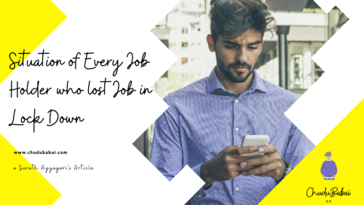Situation of Every Job Holder who lost Job in Lock Down